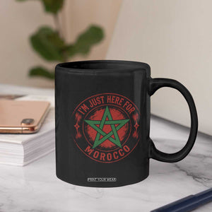 I'm Just Here for Morocco Coffee Mug Funny Moroccan Pride Supporter Sports Fan TS02 Print Your Wear