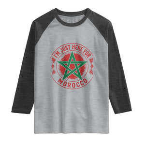 I'm Just Here for Morocco Raglan Shirt Funny Moroccan Pride Supporter Sports Fan TS02 Heather Gray Heather Charcoal Print Your Wear