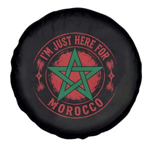 I'm Just Here for Morocco Spare Tire Cover Funny Moroccan Pride Supporter Sports Fan TS02 Print Your Wear
