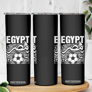 Egypt Soccer Misr Pride Arabic Calligraphy Skinny Tumbler Egyptian Football Fans Ancient Pyramid Heritage Graphic TS02 Print Your Wear
