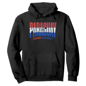 Vamos Paraguay Long Live Soccer Cheer Hoodie Patriotic Paraguaya Futbol Football Fans Pride TS02 Black Print Your Wear