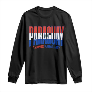 Vamos Paraguay Long Live Soccer Cheer Long Sleeve Shirt Patriotic Paraguaya Futbol Football Fans Pride TS02 Black Print Your Wear