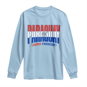 Vamos Paraguay Long Live Soccer Cheer Long Sleeve Shirt Patriotic Paraguaya Futbol Football Fans Pride TS02 Light Blue Print Your Wear