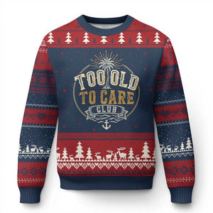 Vintage Too Old To Care Club Retro Nautical Graphic Ugly Christmas Sweater Anchor Palm Tree Funny Retirement Gag Gift TS02 Navy Red Print Your Wear