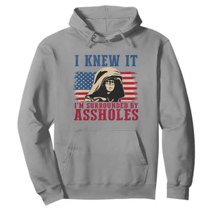 Funny I Knew It Im Surrounded by Axxholes Sci-fi Meme Hoodie Patriotic Space Parody USA Flag Sarcastic 1980s Movie Quote TS02 Sport Gray Print Your Wear