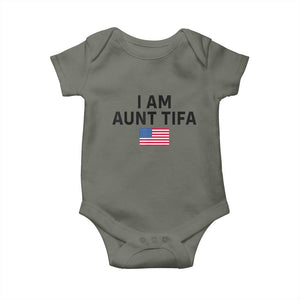Funny I Am Aunt Tifa Baby Onesie Sarcastic Political Meme American Flag TS02 Military Green Print Your Wear