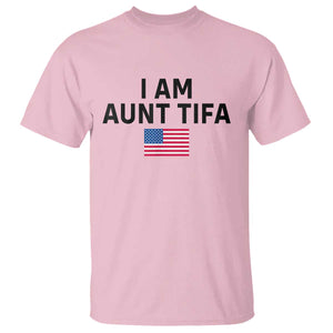 Funny I Am Aunt Tifa T Shirt Sarcastic Political Meme American Flag TS02 Light Pink Print Your Wear