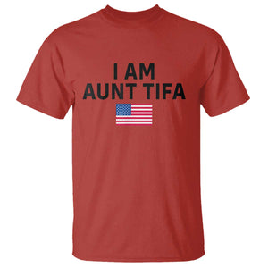 Funny I Am Aunt Tifa T Shirt Sarcastic Political Meme American Flag TS02 Red Print Your Wear