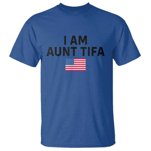 Funny I Am Aunt Tifa T Shirt Sarcastic Political Meme American Flag TS02 Royal Blue Print Your Wear