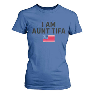Funny I Am Aunt Tifa T Shirt For Women Sarcastic Political Meme American Flag TS02 Royal Blue Print Your Wear
