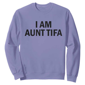 Funny I Am Aunt Tifa Sweatshirt Sarcastic Political Satire Minimalist TS02 Violet Print Your Wear