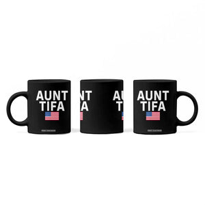 Aunt Tifa Coffee Mug Funny Political Sarcasm Patriotic American Flag TS02 Print Your Wear
