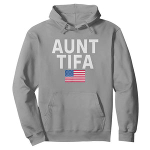 Aunt Tifa Hoodie Funny Political Sarcasm Patriotic American Flag TS02 Sport Gray Print Your Wear