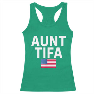 Aunt Tifa Racerback Tank Top Funny Political Sarcasm Patriotic American Flag TS02 Irish Green Print Your Wear