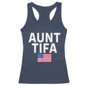 Aunt Tifa Racerback Tank Top Funny Political Sarcasm Patriotic American Flag TS02 Navy Print Your Wear