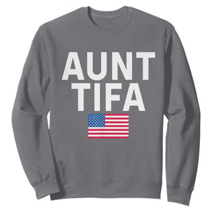 Aunt Tifa Sweatshirt Funny Political Sarcasm Patriotic American Flag TS02 Charcoal Print Your Wear