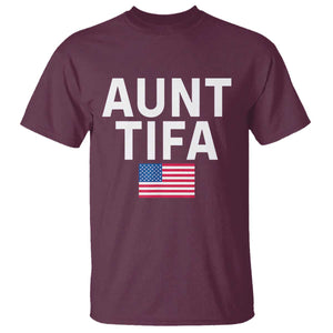 Aunt Tifa T Shirt Funny Political Sarcasm Patriotic American Flag TS02 Maroon Print Your Wear