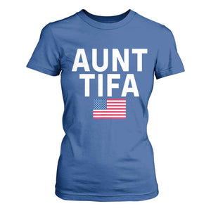 Aunt Tifa T Shirt For Women Funny Political Sarcasm Patriotic American Flag TS02 Royal Blue Print Your Wear