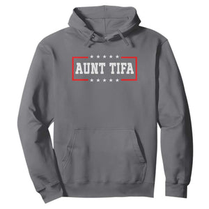 Aunt Tifa Hoodie Funny Political Sarcasm Patriotic TS02 Charcoal Print Your Wear