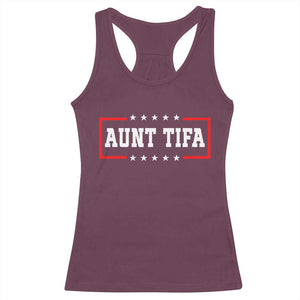 Aunt Tifa Racerback Tank Top Funny Political Sarcasm Patriotic TS02 Maroon Print Your Wear