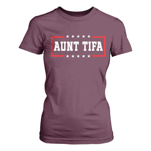 Aunt Tifa T Shirt For Women Funny Political Sarcasm Patriotic TS02 Maroon Print Your Wear