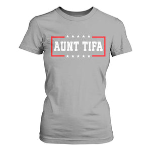 Aunt Tifa T Shirt For Women Funny Political Sarcasm Patriotic TS02 Sport Gray Print Your Wear