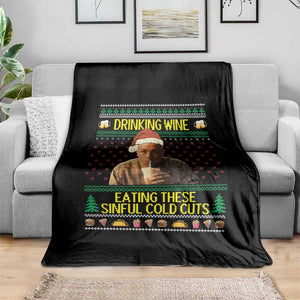 Funny Ed Gein Christmas Meme Throw Blanket Drinking Wine Eating This Sinful Cold Cuts Viral Scene TS02 Print Your Wear