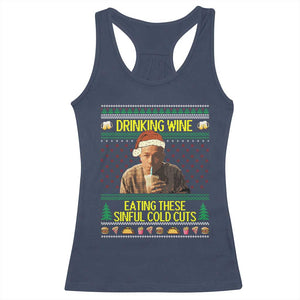 Funny Ed Gein Christmas Meme Racerback Tank Top Drinking Wine Eating This Sinful Cold Cuts Viral Scene - Print Your Wear