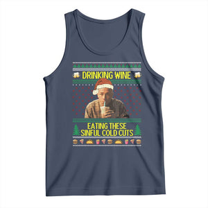 Funny Ed Gein Christmas Meme Tank Top Drinking Wine Eating This Sinful Cold Cuts Viral Scene TS02 Navy Print Your Wear