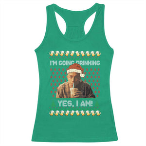 Funny Ed Gein Drinking Wine Racerback Tank Top Im Going Drinking Yes I Am Christmas Meme - Print Your Wear