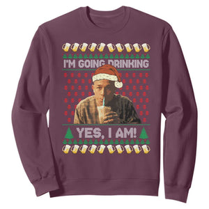 Funny Ed Gein Drinking Wine Sweatshirt Im Going Drinking Yes I Am Christmas Meme TS02 Maroon Print Your Wear