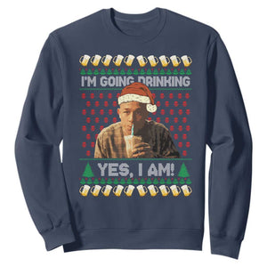 Funny Ed Gein Drinking Wine Sweatshirt Im Going Drinking Yes I Am Christmas Meme TS02 Navy Print Your Wear
