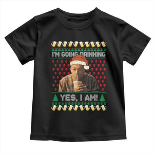 Funny Ed Gein Drinking Wine Toddler T Shirt Im Going Drinking Yes I Am Christmas Meme TS02 Black Print Your Wear