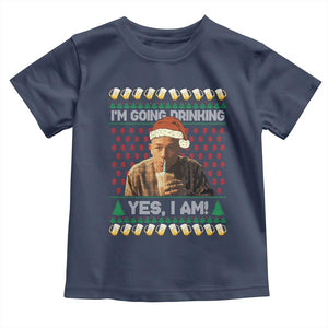 Funny Ed Gein Drinking Wine Toddler T Shirt Im Going Drinking Yes I Am Christmas Meme TS02 Navy Print Your Wear