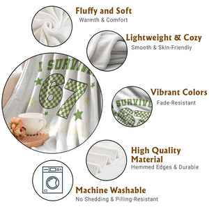 I Survived 67 Days of School Throw Blanket Funny Six Seven Meme Students Teacher Celebration TS02 Print Your Wear