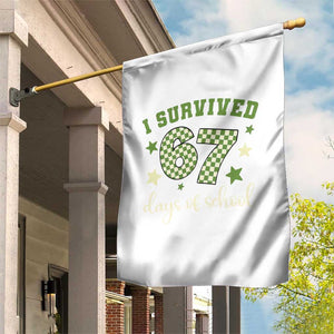 I Survived 67 Days of School Garden Flag Funny Six Seven Meme Students Teacher Celebration TS02 Print Your Wear
