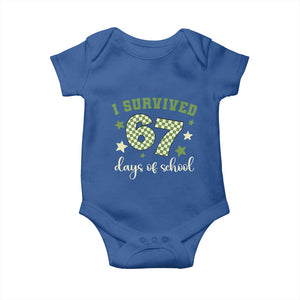 I Survived 67 Days of School Baby Onesie Funny Six Seven Meme Students Teacher Celebration TS02 Royal Blue Print Your Wear
