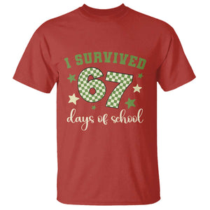 I Survived 67 Days of School T Shirt Funny Six Seven Meme Students Teacher Celebration TS02 Red Print Your Wear