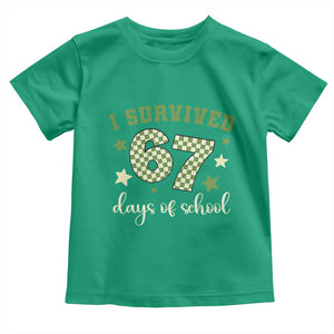 I Survived 67 Days of School Toddler T Shirt Funny Six Seven Meme Students Teacher Celebration TS02 Irish Green Print Your Wear