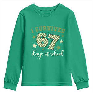 I Survived 67 Days of School Youth Sweatshirt Funny Six Seven Meme Students Teacher Celebration TS02 Irish Green Print Your Wear