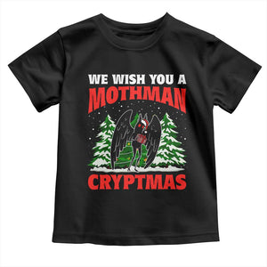 Mothman Christmas Toddler T Shirt We Wish You A Mothman Cryptmas Cryptid Cryptidcore TS02 Black Print Your Wear
