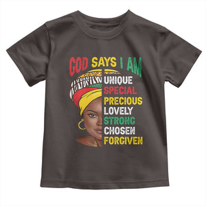 Proud Black Woman Toddler T Shirt God Says I Am Melanin Girl Pride TS02 Dark Chocolate Print Your Wear