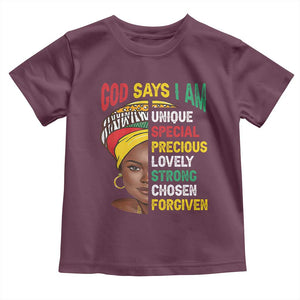 Proud Black Woman Toddler T Shirt God Says I Am Melanin Girl Pride TS02 Maroon Print Your Wear