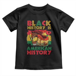 Black History Is American History Toddler T Shirt African American Pride Flag Raised Fist TS02 Black Print Your Wear