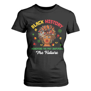 Black History Month T Shirt For Women Honoring The Past Inspiring The Future African American Roots TS02 Black Print Your Wear