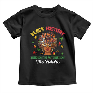 Black History Month Toddler T Shirt Honoring The Past Inspiring The Future African American Roots TS02 Black Print Your Wear