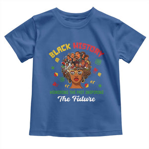 Black History Month Toddler T Shirt Honoring The Past Inspiring The Future African American Roots TS02 Royal Blue Print Your Wear
