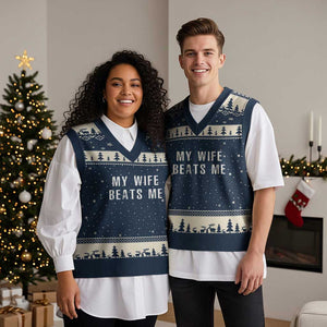 Funny Husband Joke V-Neck Knit Sweater Vest My Wife Beats Me TS02 Navy Beige Print Your Wear