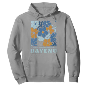 Dayenu Passover Jewish Holiday Floral Retro Hoodie It Would Have Been Enough Meaningful Seder Gift TS02 Sport Gray Print Your Wear