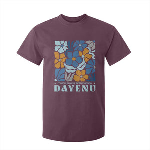Dayenu Passover Jewish Holiday Floral Retro T Shirt For Kid It Would Have Been Enough Meaningful Seder Gift TS02 Maroon Print Your Wear